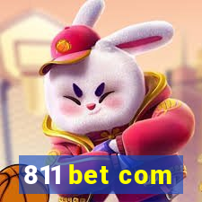 811 bet com